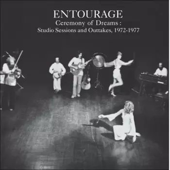 Ceremony Of Dreams: Studio Sessions And Outtakes 1972-1977