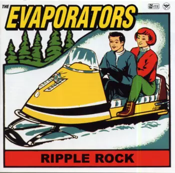 The Evaporators: Ripple Rock