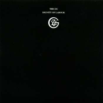 CD/Box Set The Ex: Dignity Of Labour