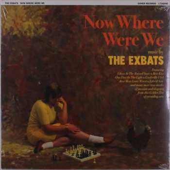 LP The Exbats: Now Where Were We LTD