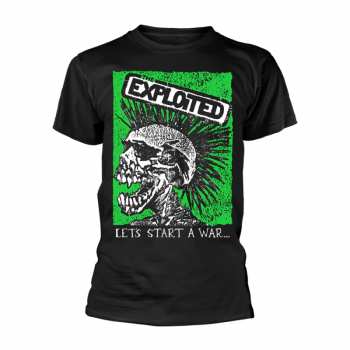 Merch The Exploited: Tričko Let's Start A War (skull)