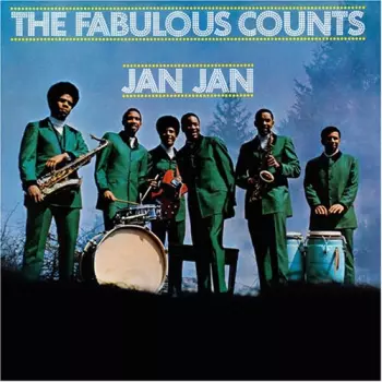 The Fabulous Counts: Jan Jan