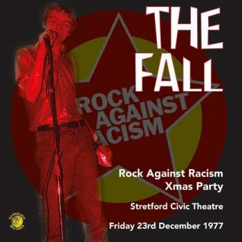 LP The Fall: Rock Against Racism Xmas Party LTD