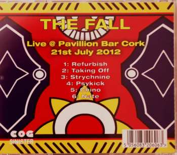 CD The Fall: Live @ Pavillion Bar Cork 21st July 2012