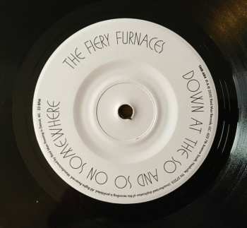 SP The Fiery Furnaces: Down At The So And So On Somewhere b/w Fortune Teller's Revenge