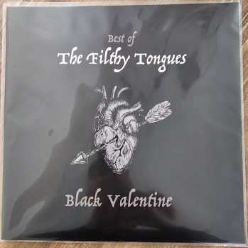 LP The Filthy Tongues: Black Valentine