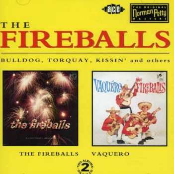 CD The Fireballs: The Fireballs / Vaquero