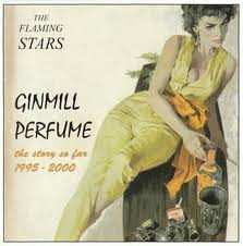 CD The Flaming Stars: Ginmill Perfume (The Story So Far 1995 - 2000)