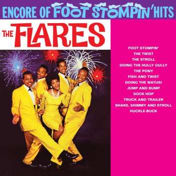 Album The Flares: Encore Of Foot Stompin' Hits