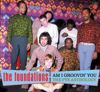 3CD The Foundations: Am I Groovin' You: The Pye Anthology