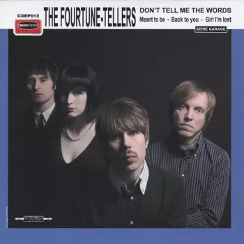 Don't Tell Me The Words