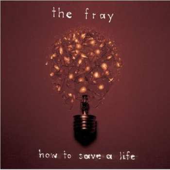 CD/DVD The Fray: How To Save A Life LTD | NUM