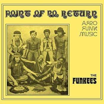 Album The Funkees: Point Of No Return - Afro Funk Music