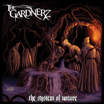Album The Gardnerz: The System Of Nature