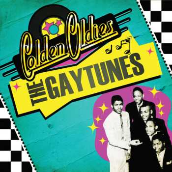 Album The Gaytunes: Golden Oldies