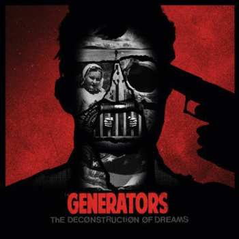 LP The Generators: The Deconstruction Of Dreams CLR | LTD