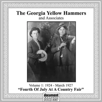 Georgia Yellow Hammers: The Georgia Yellow Hammers And Associates. Volume 1, "Fourth Of July At A Country Fair"