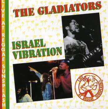 Album The Gladiators: Live At Reggae Sunsplash