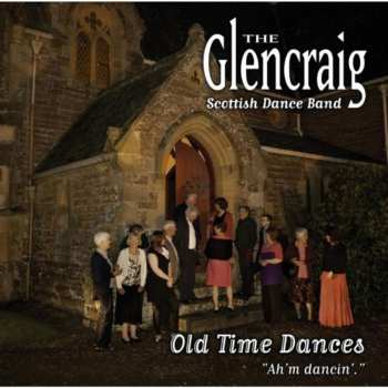 Album The Glencraig Scottish Dance Band: Old Time Dances