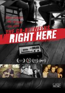 DVD The Go-Betweens: The Go-Betweens: Right here