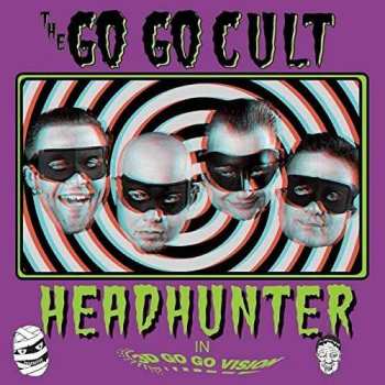 EP Go Go Cult: Headhunter In 3D Go Go Vision CLR