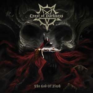 Album Crest Of Darkness: The God Of Flesh