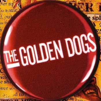 Album The Golden Dogs: Every Thing In 3 Parts