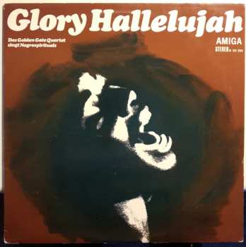 LP The Golden Gate Quartet: Glory Hallelujah