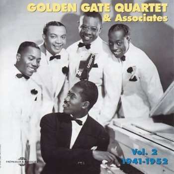 Album The Golden Gate Quartet: Vol. 2 1941-1952