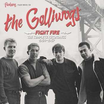 CD The Golliwogs: Fight Fire (The Complete Recordings 1964-1967)