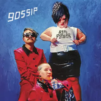 The Gossip: Real Power