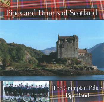 Album Grampian Police Pipe Band: Pipes And Drums Of Scotland