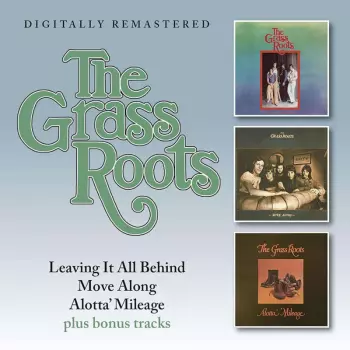 Leaving It All Behind / Move Along / Alotta