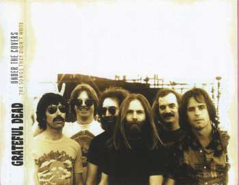 CD The Grateful Dead: Under The Covers (The Songs They Didn't Write)