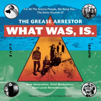 The Grease Arrestor: What Was, Is.