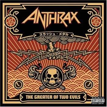 2LP Anthrax: The Greater Of Two Evils