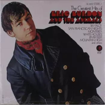 Eric Burdon & The Animals: The Greatest Hits Of Eric Burdon And The Animals