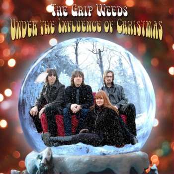Album The Grip Weeds: Under The Influence Of Christmas