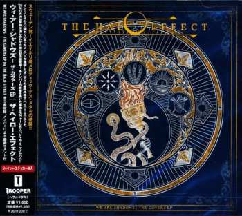 CD The Halo Effect: We Are Shadows | The Covers EP = ウィ・アー・シャドウズ – ザ・カヴァーEP