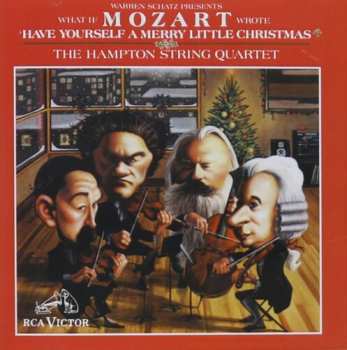 Album The Hampton String Quartet: What If Mozart Wrote "Have Yourself A Merry Little Christmas"