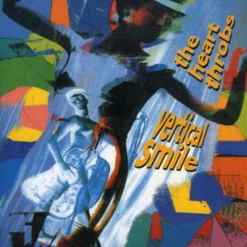 Album The Heart Throbs: Vertical Smile
