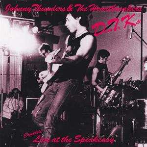 CD The Heartbreakers: D.T.K. (Complete Live At The Speakeasy)