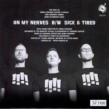 SP The Heck: On My Nerves LTD | NUM | CLR