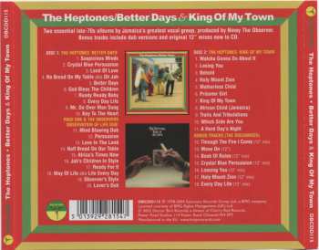 2CD The Heptones: Better Days & King Of My Town
