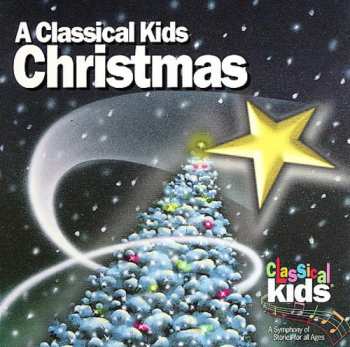 CD The High Park Choirs Of Toronto: A Classical Kids Christmas 