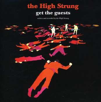CD The High Strung: Get The Guests
