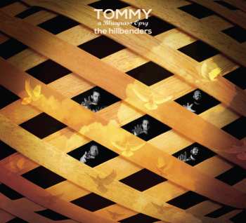 Album The HillBenders: Tommy (A Bluegrass Opry)