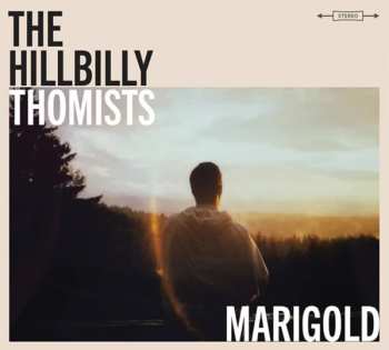 LP The Hillbilly Thomists: Marigold