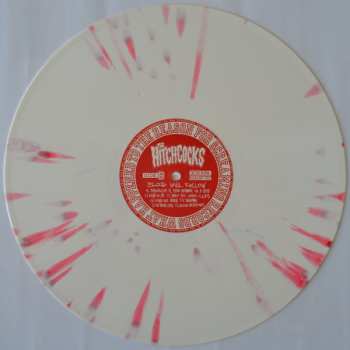 LP The Hitchcocks: Blood Will Follow LTD | NUM | CLR