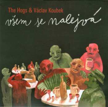 Album Václav Koubek: Všem Se Nalejvá